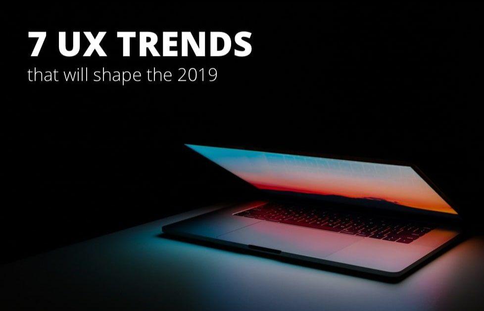 7 tendances UX qui façonneront 2019