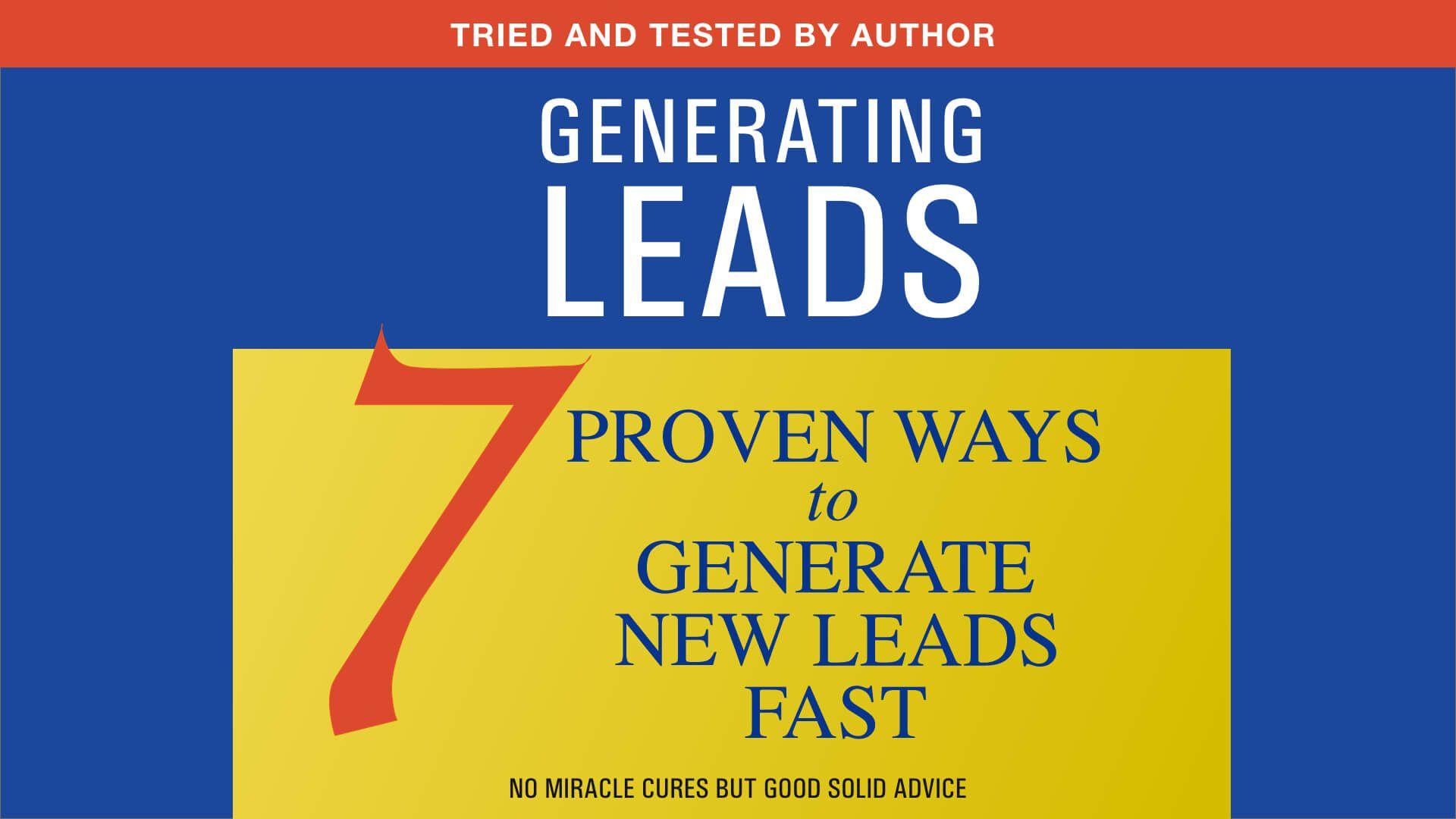 7 proven ways to generate new leads fast blog post