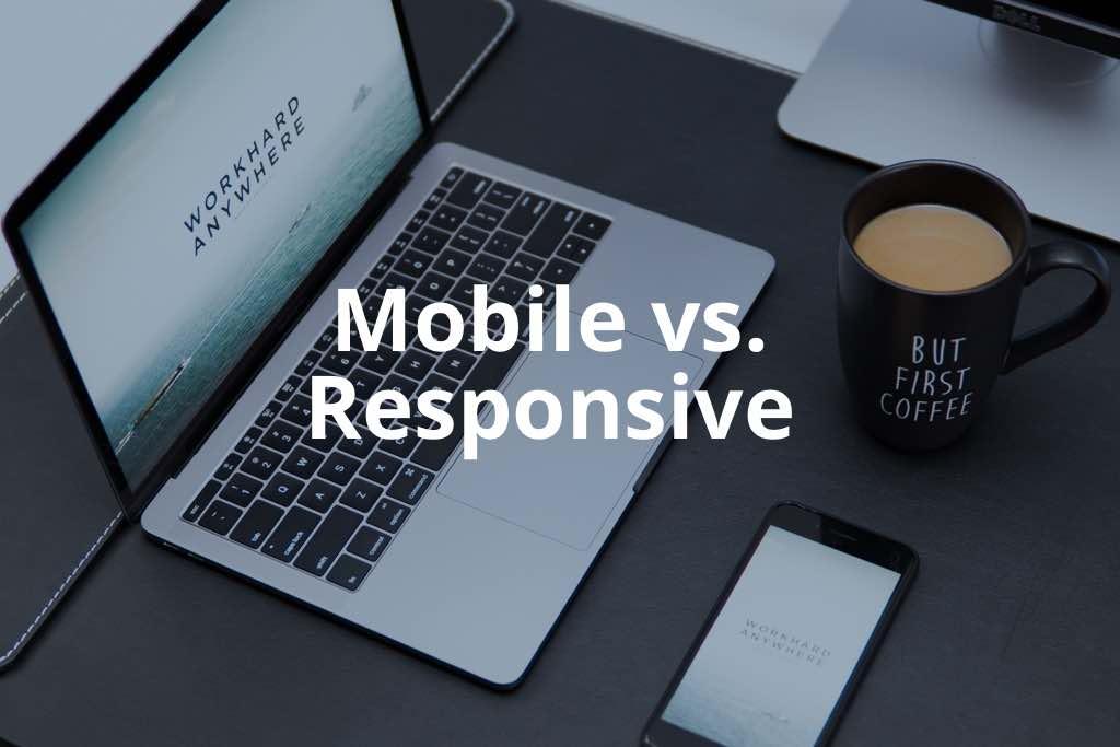 Mobile-first vs. Responsive Web Development Article Banner